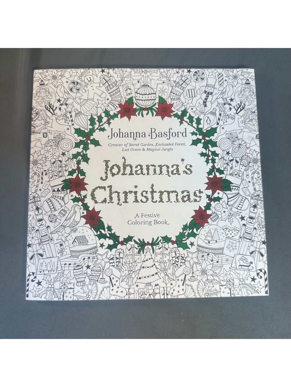 Johanna's Christmas A Festive Coloring Book for Adults